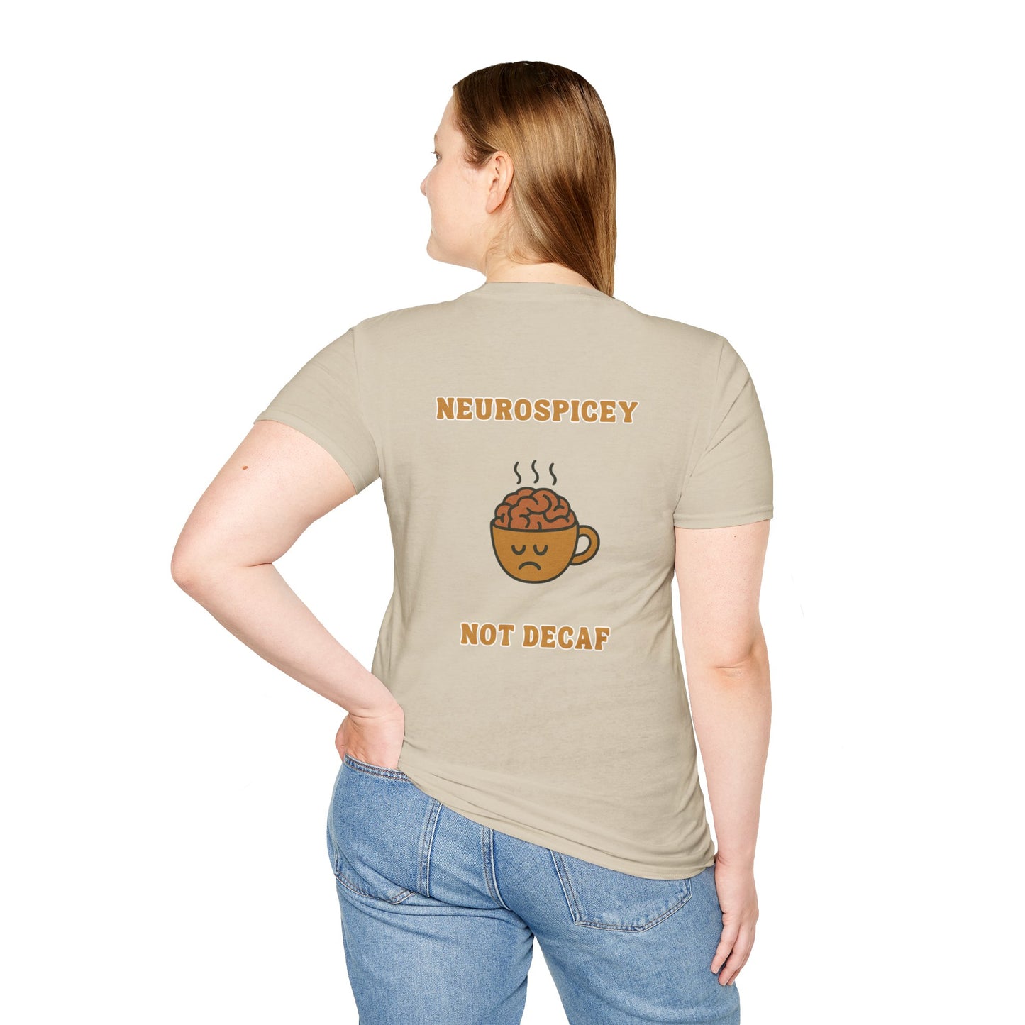 Neurospicey Coffee Humor Unisex T-Shirt