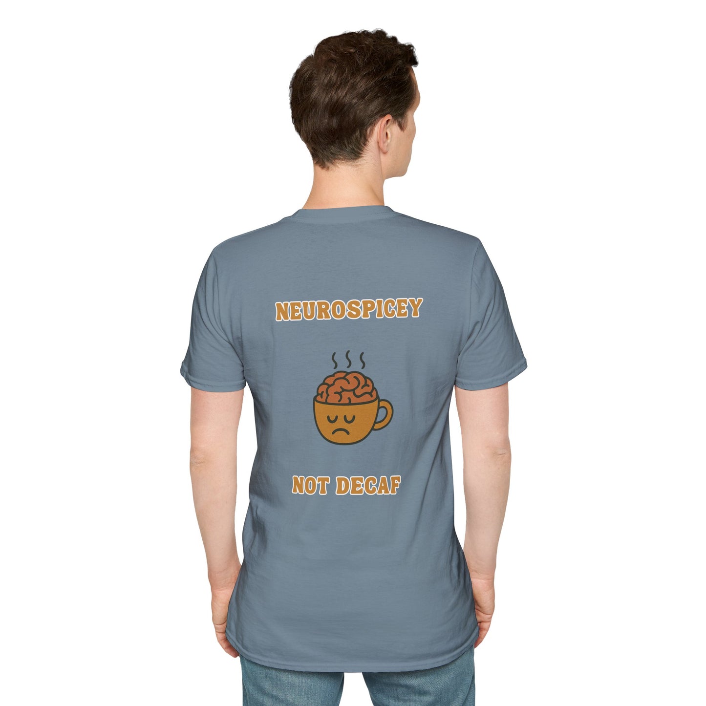 Neurospicey Coffee Humor Unisex T-Shirt