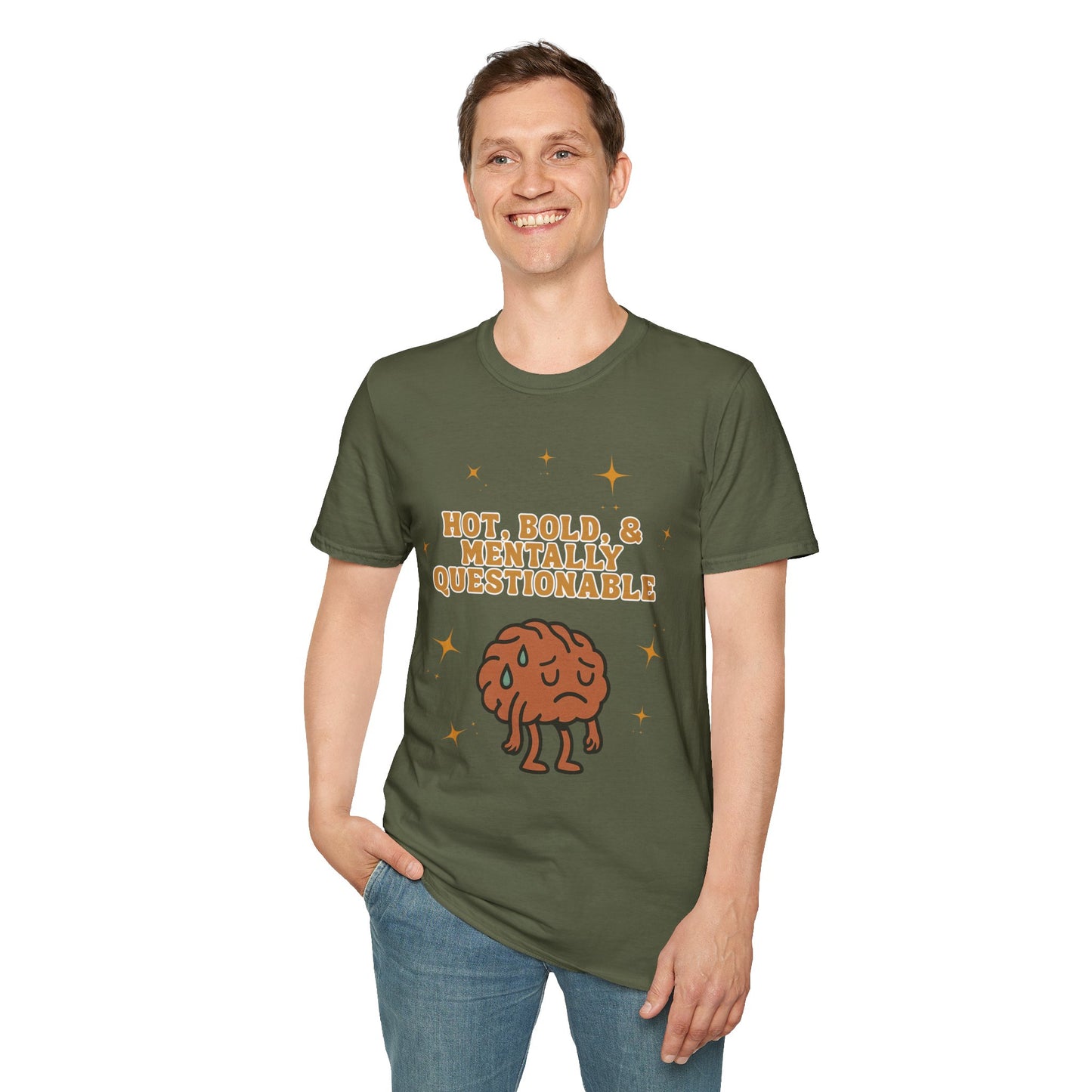 Funny Unisex T-Shirt - 'Hot, Bold, & Mentally Questionable'