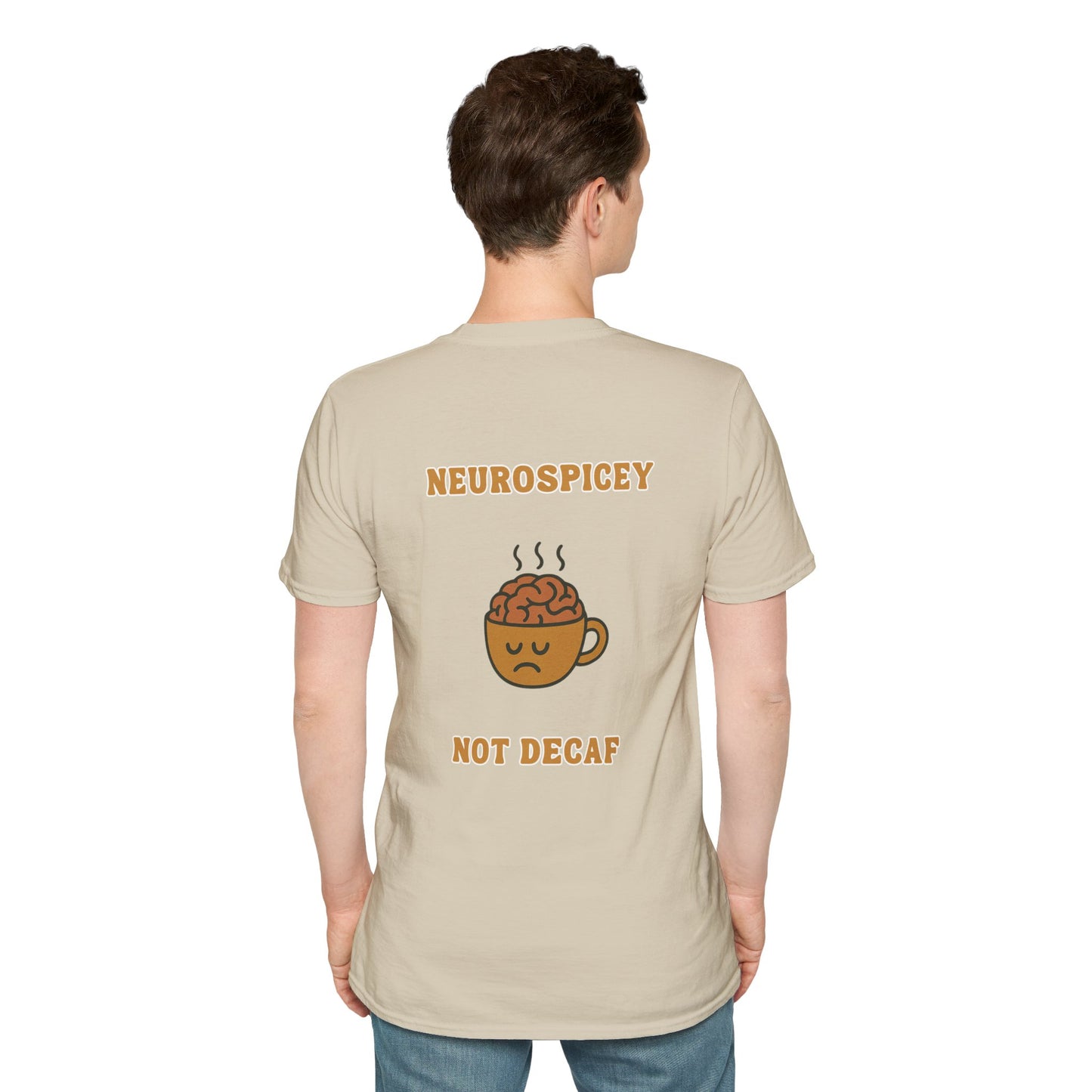 Neurospicey Coffee Humor Unisex T-Shirt