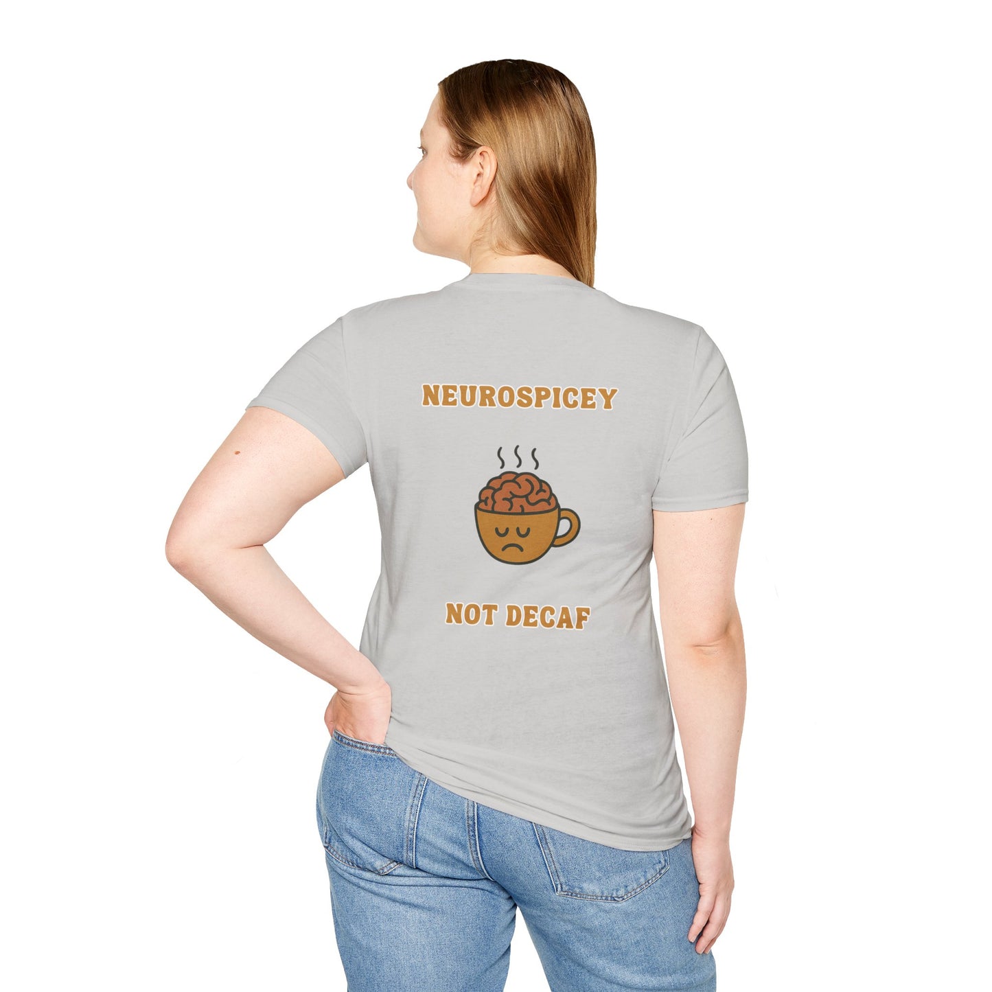 Neurospicey Coffee Humor Unisex T-Shirt