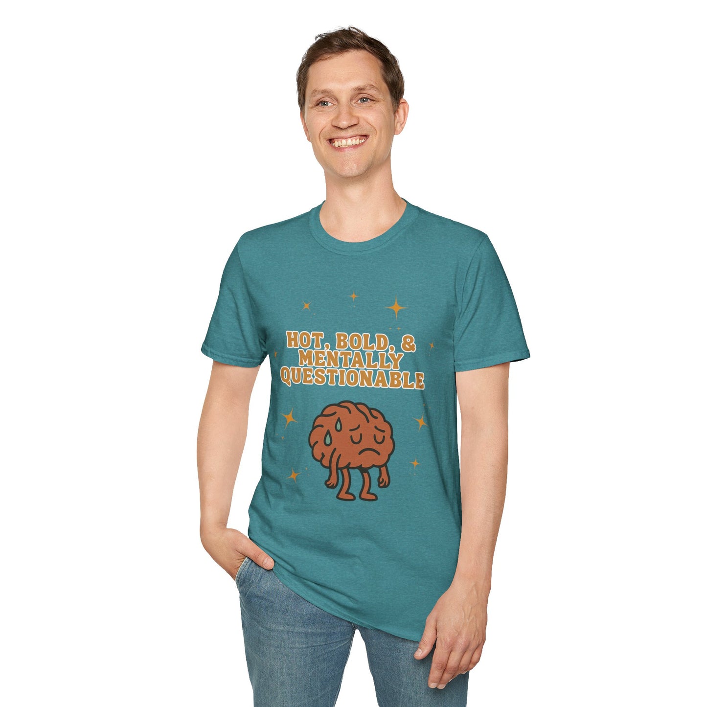 Funny Unisex T-Shirt - 'Hot, Bold, & Mentally Questionable'