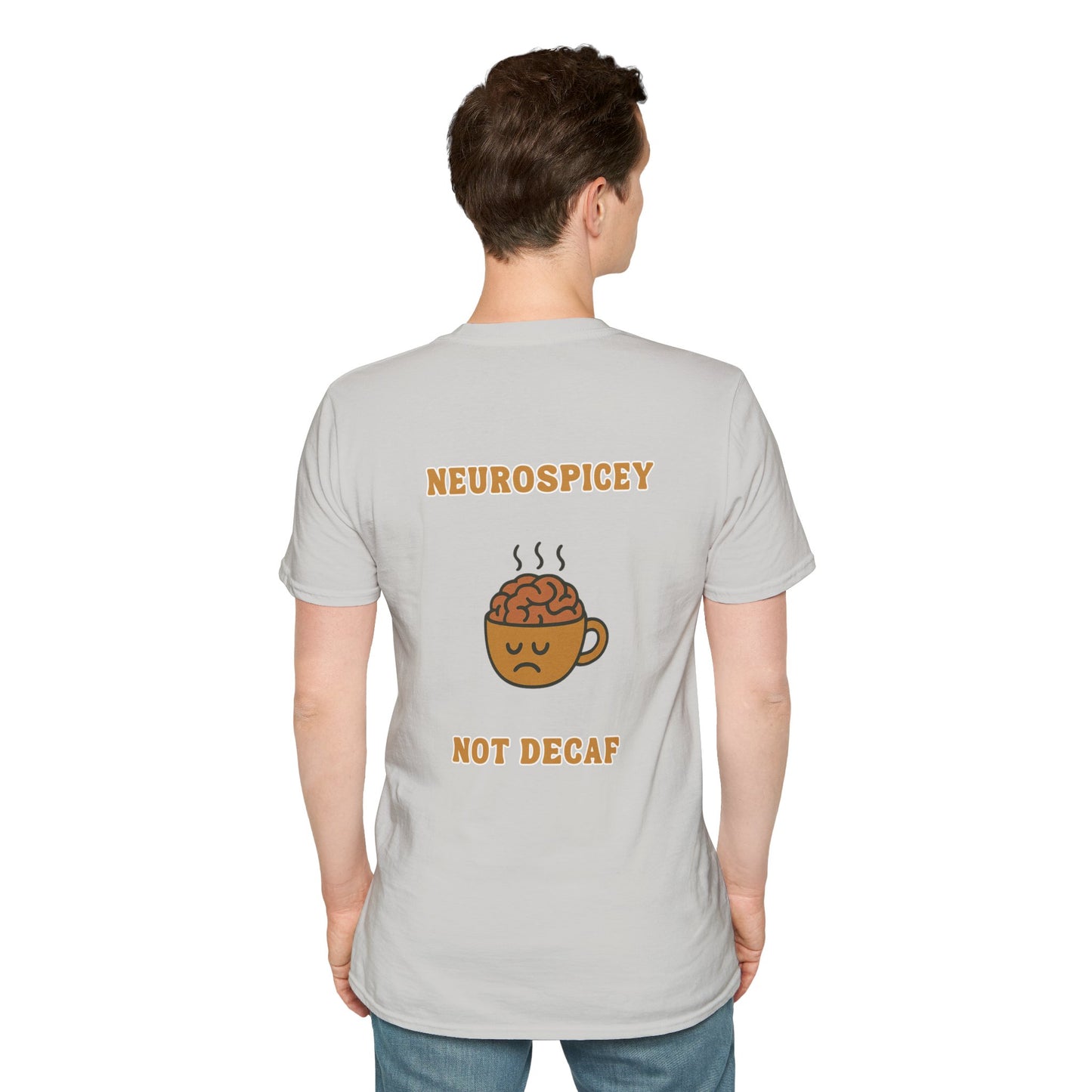 Neurospicey Coffee Humor Unisex T-Shirt