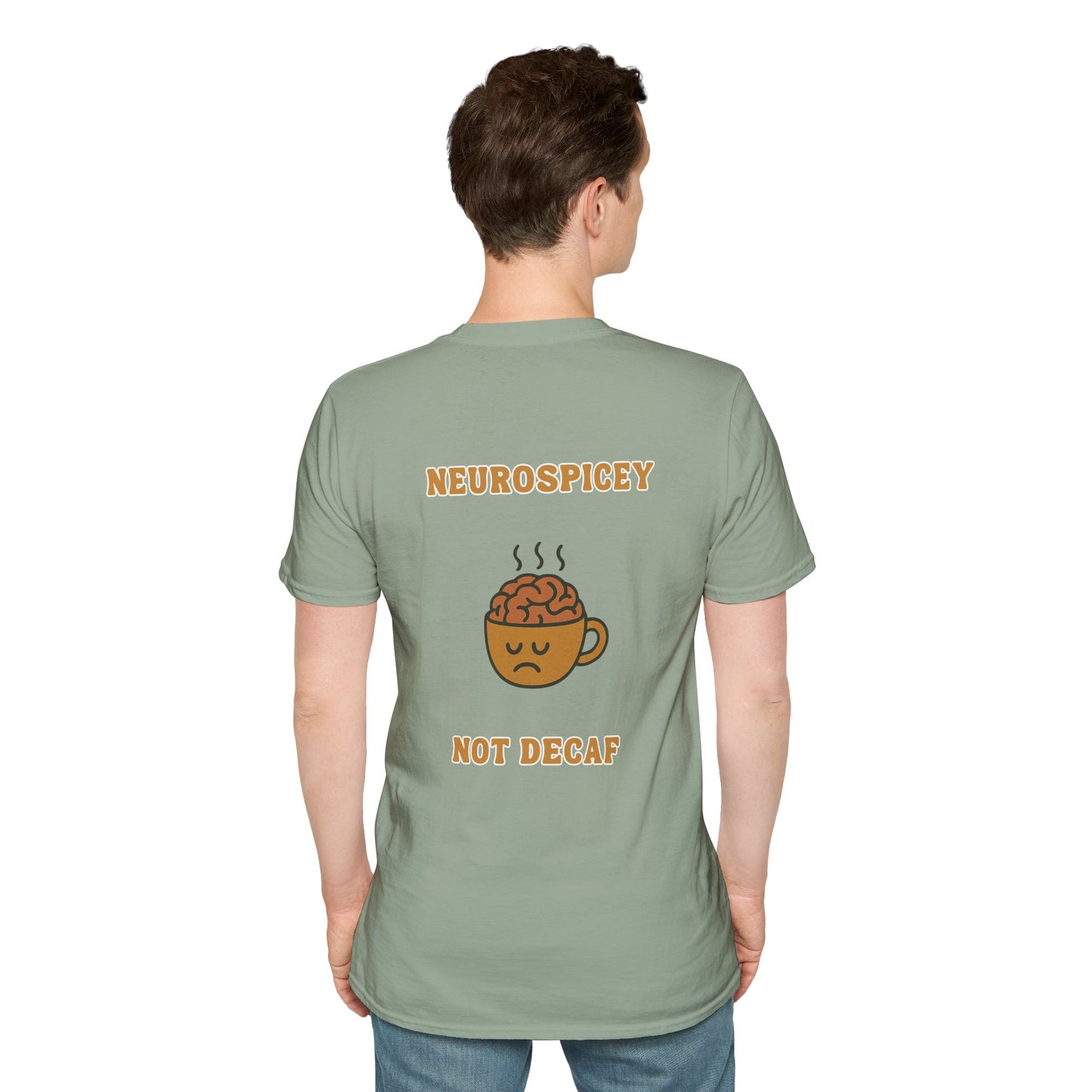 Neurospicey Coffee Humor Unisex T-Shirt