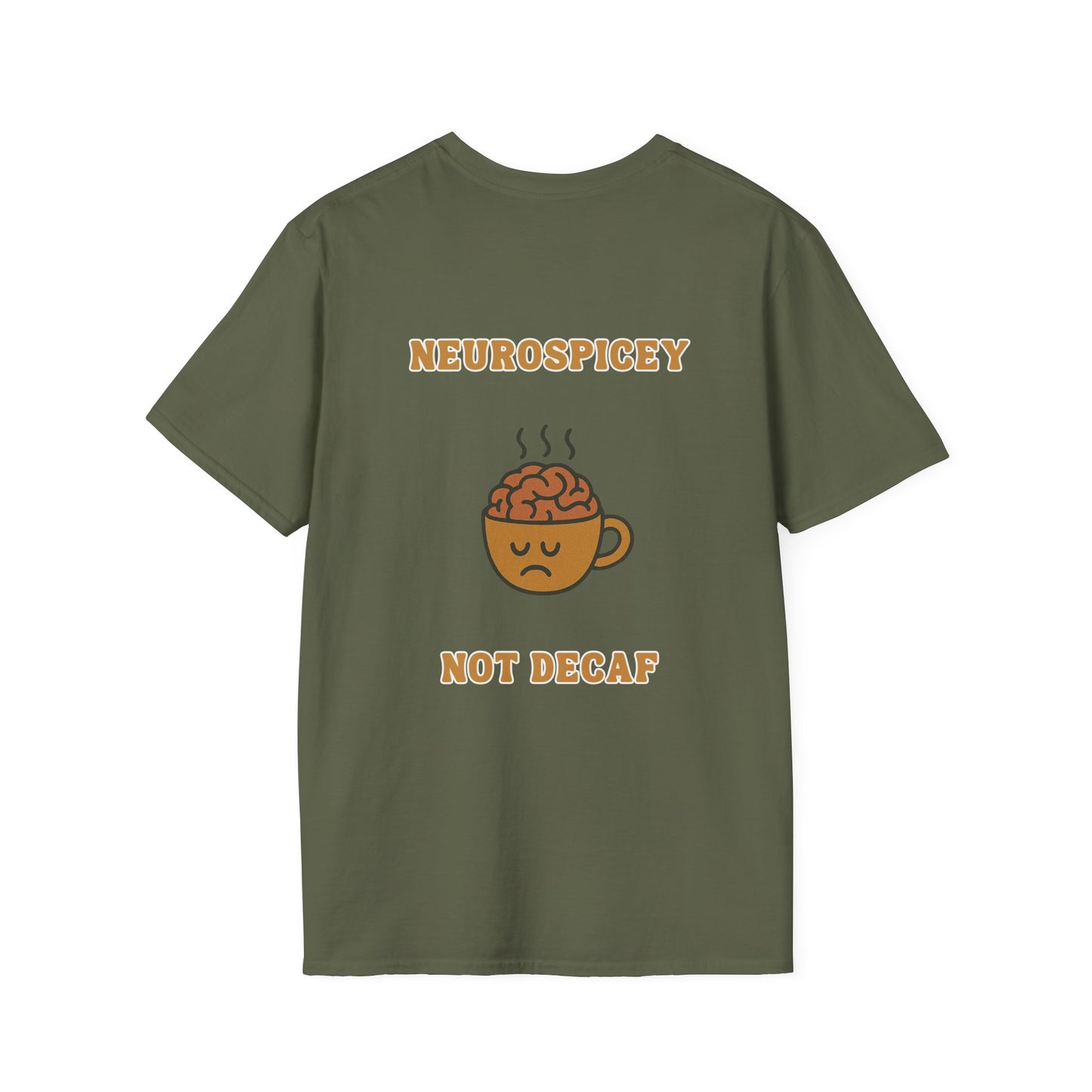 Neurospicey Coffee Humor Unisex T-Shirt