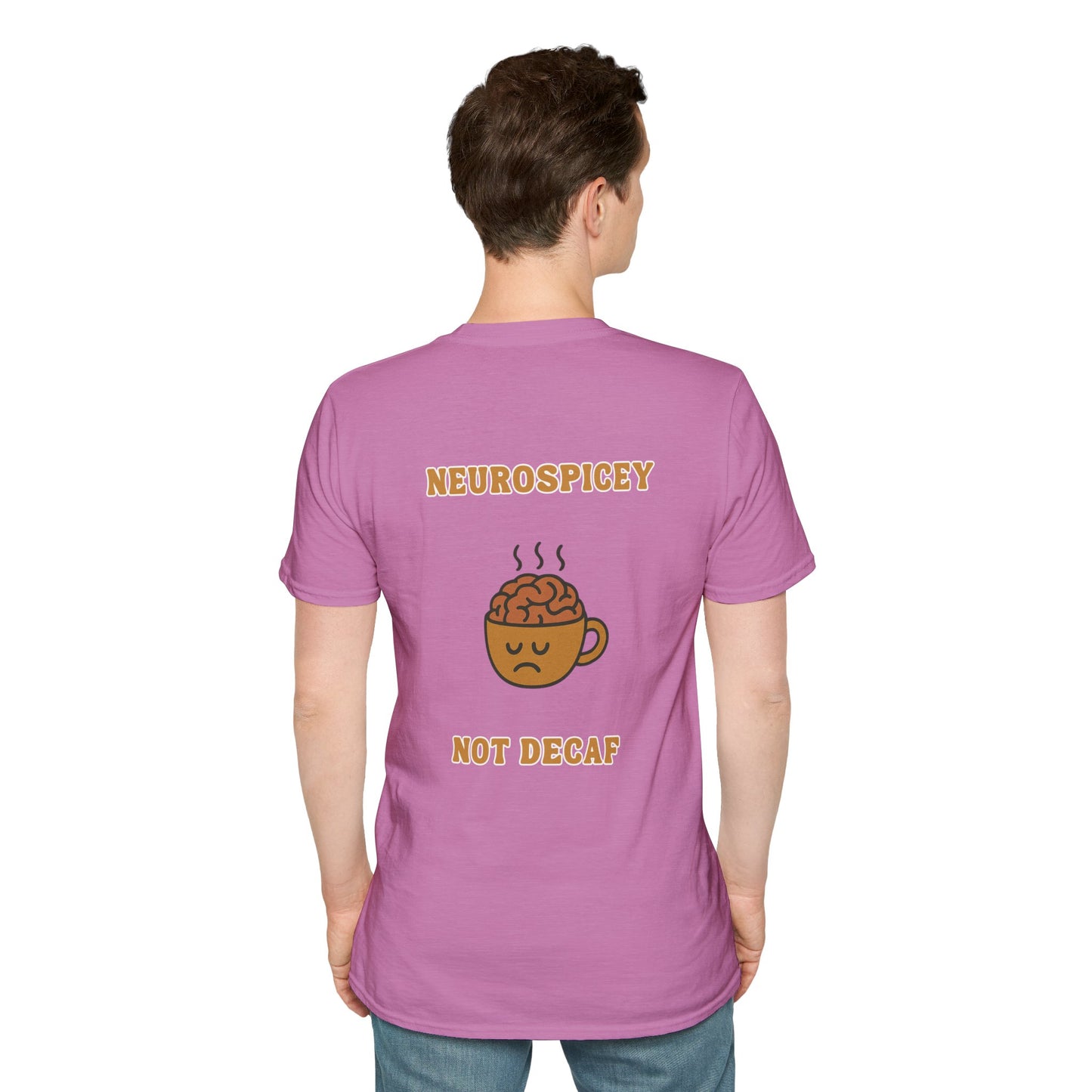 Neurospicey Coffee Humor Unisex T-Shirt