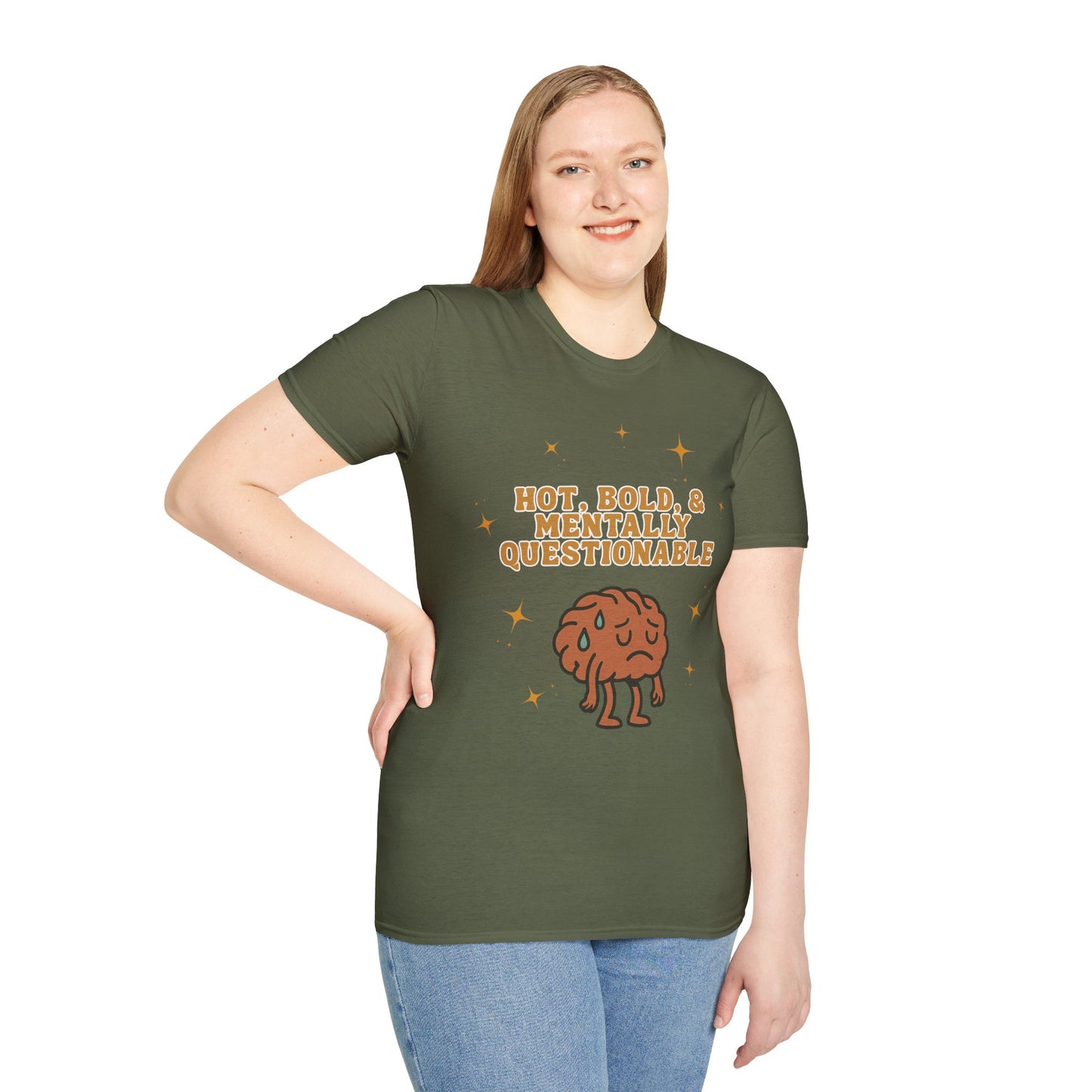 Funny Unisex T-Shirt - 'Hot, Bold, & Mentally Questionable'